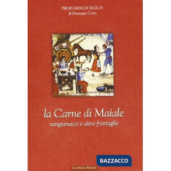 Carne di maiale: sanguinacci e altre frattaglie (La)