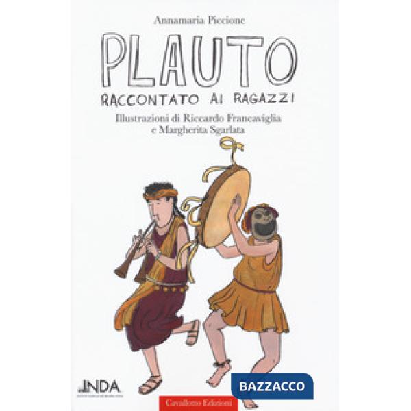 Plauto raccontato ai ragazzi