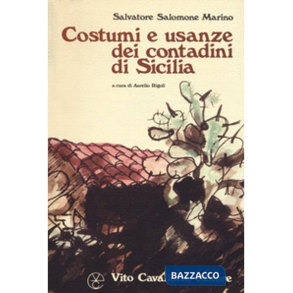 Costumi e usanze dei contadini di Sicilia