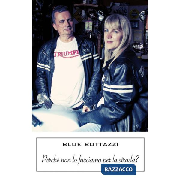 Perché non lo facciamo per la strada?