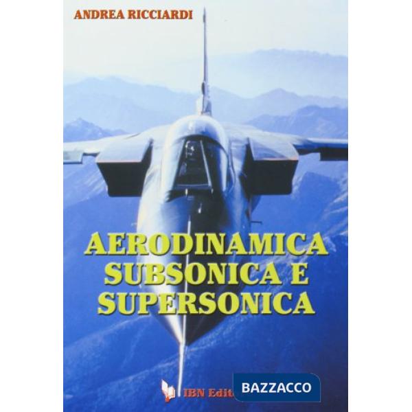 Aerodinamica subsonica e supersonica