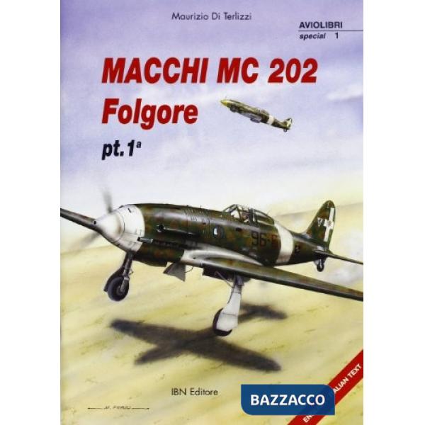 Macchi Mc 202 Folgore. Vol. 1