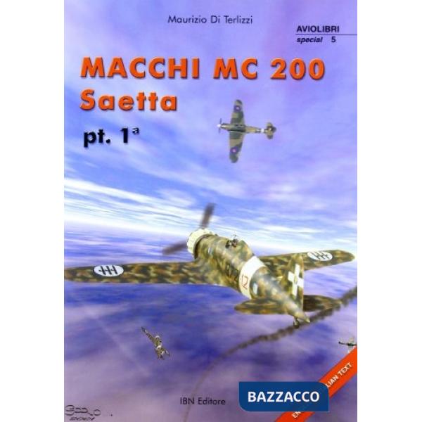 Macchi MC 200 Saetta. Vol. 1
