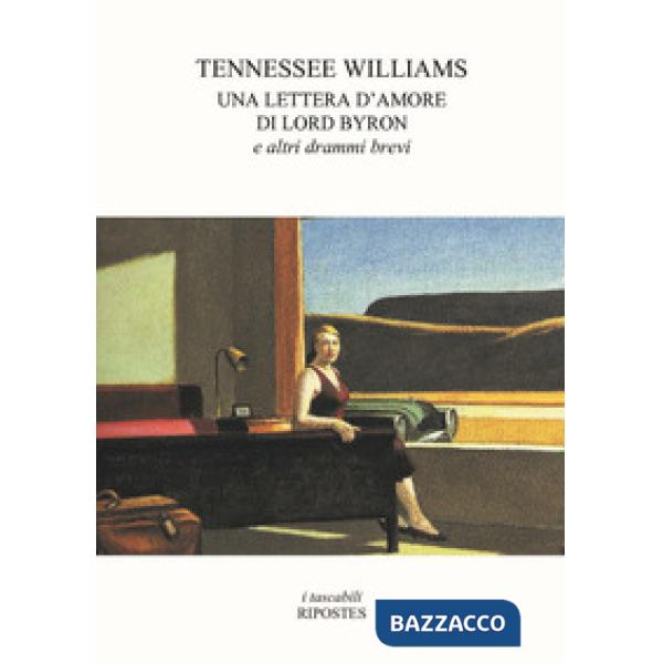 Lettera d'amore di Lord Byron e altri drammi brevi (Una)