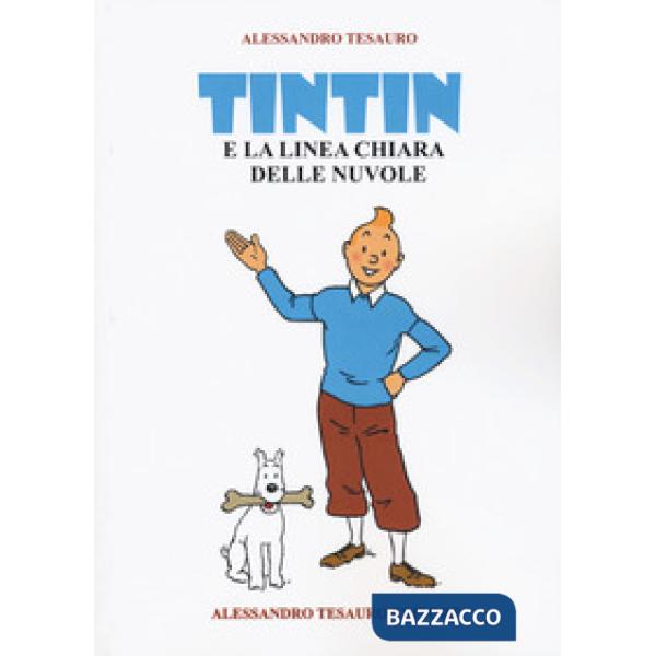 Tintin e la linea chiara delle nuvole