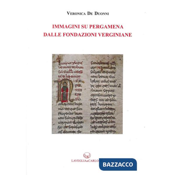 Immagini su pergamena dalle fondazioni verginiane