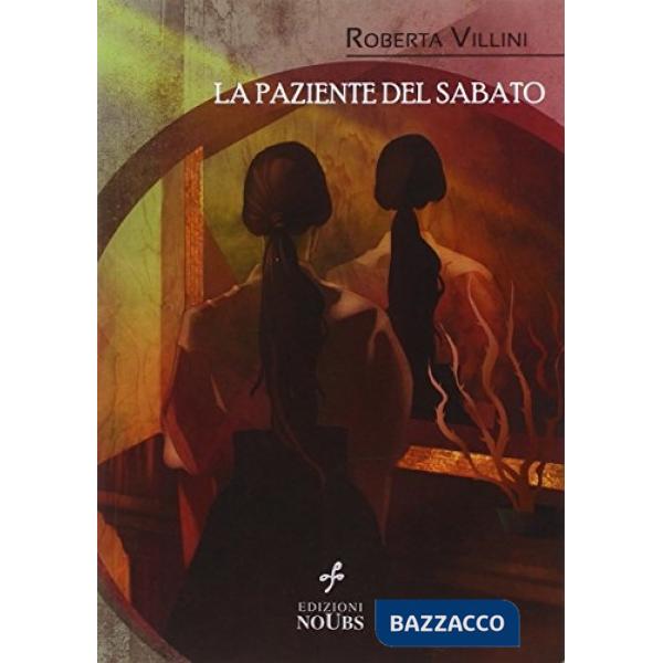 Paziente del sabato (La)