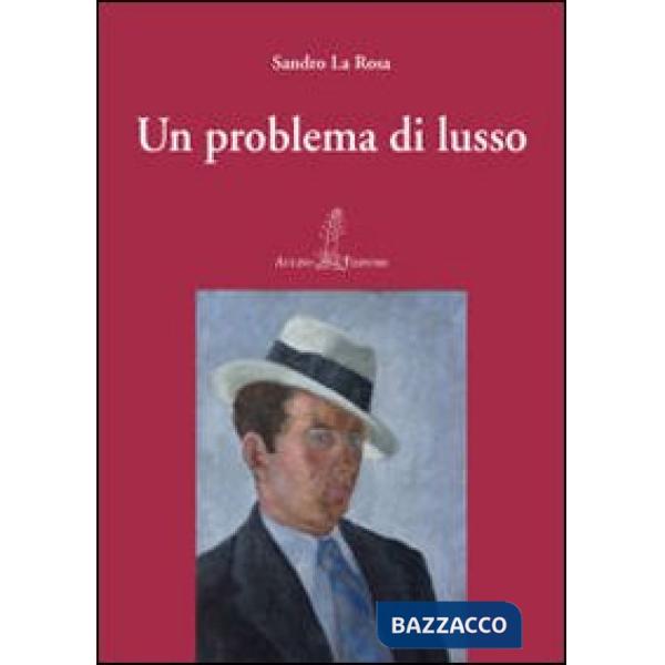 Problema di lusso (Un)