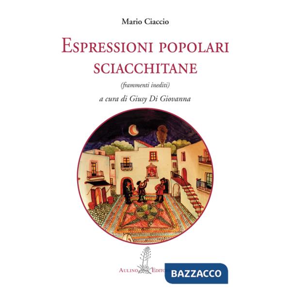 Espressioni popolari sciacchitane