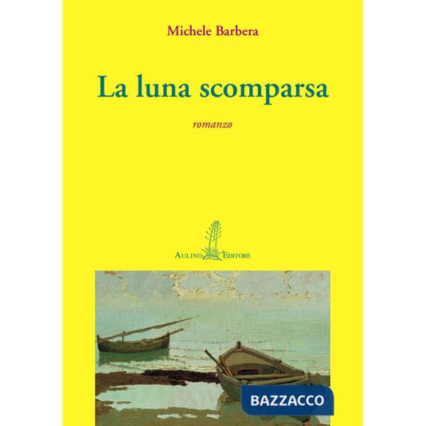 Luna scomparsa (La)