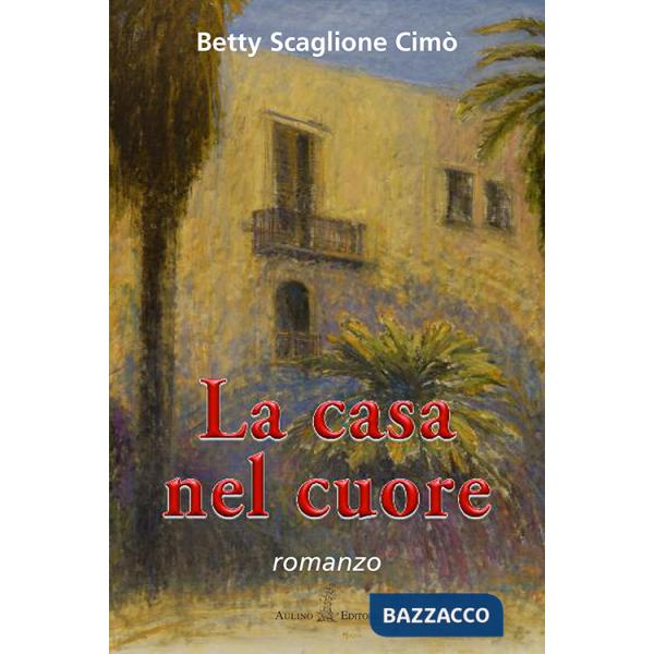 Casa nel cuore (La)