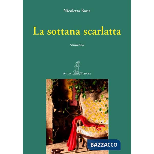 Sottana scarlatta. Nuova ediz. (La)