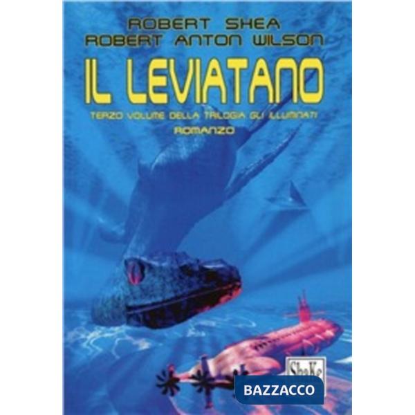 Leviatano. Gli Illuminati (Il). Vol. 3