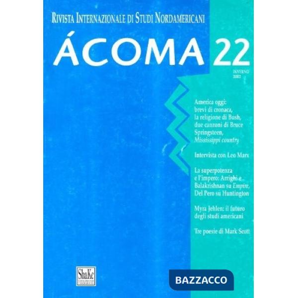 Acoma. Rivista internazionale di studi nordamericani. Vol. 22