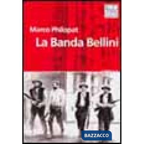 Banda Bellini (La)