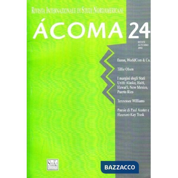 Acoma. Rivista internazionale di studi nordamericani. Vol. 24