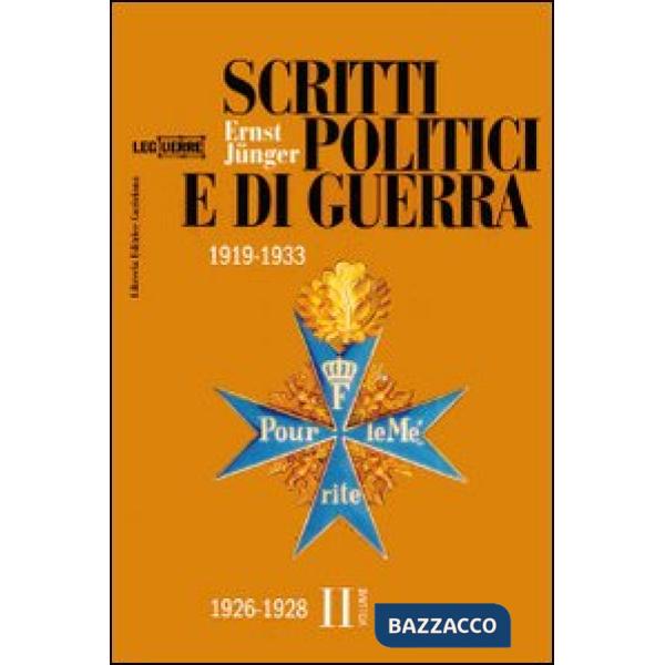 Scritti politici e di guerra 1919-1933. Vol. 2: 1926-1928.