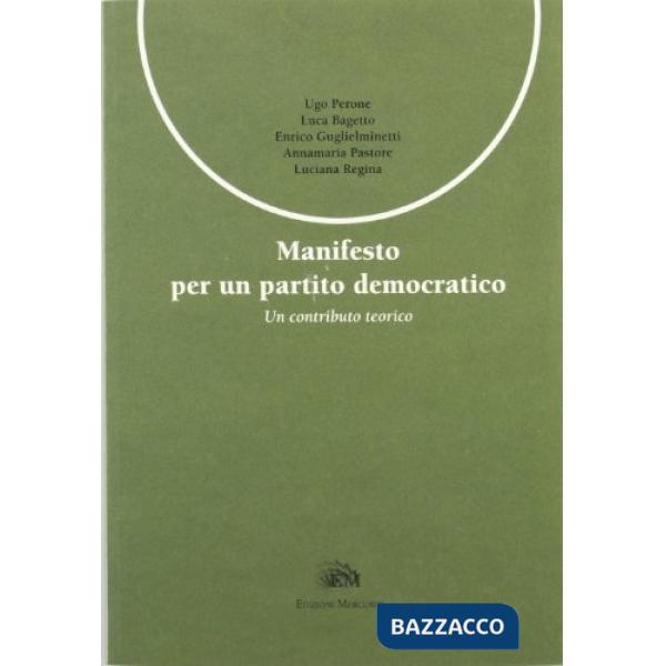 Manifesto per un partito democratico