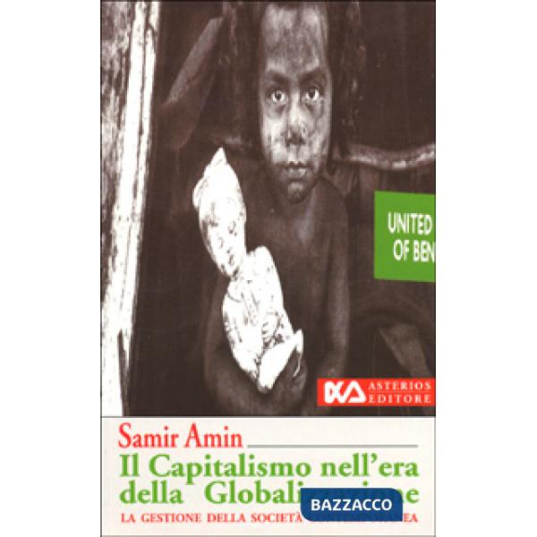 Capitalismo nell'era della globalizzazione. La gestione della società contempora