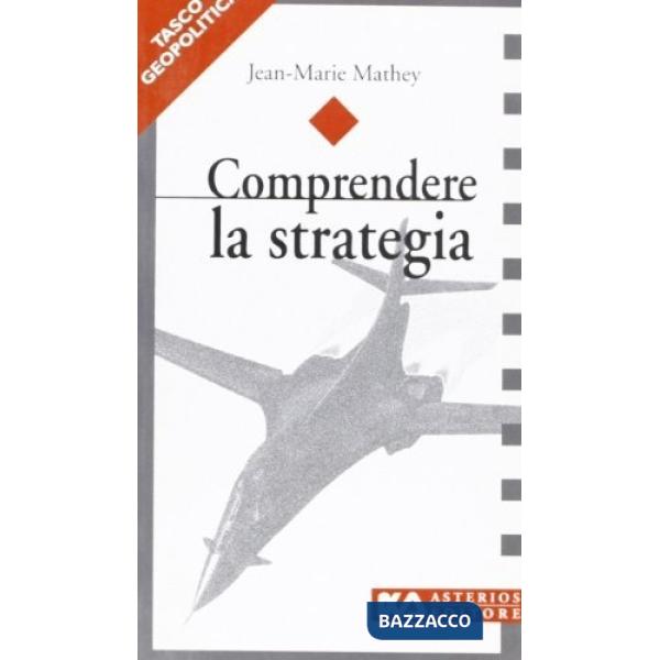 Comprendere la strategia