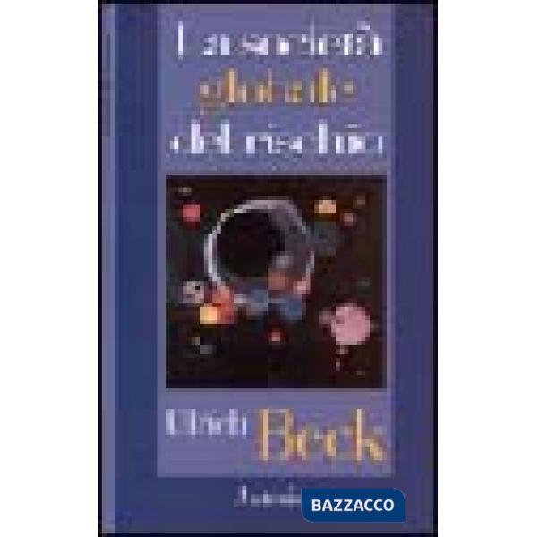 Società globale del rischio (La)