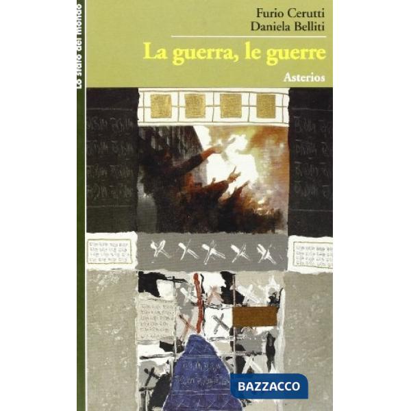 Guerra e le guerre nell'era della globalizzazione (La)
