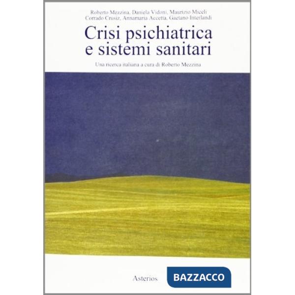 Crisi psichiatrica e sistemi sanitari