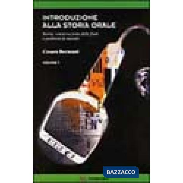 Introduzione alla storia orale. Esperienze di ricerca. Vol. 2