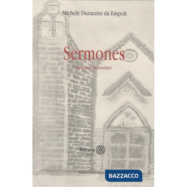 Michele Durazzini da Empoli. Sermones