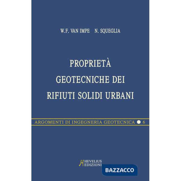 Proprietà geotecniche dei rifiuti solidi urbani