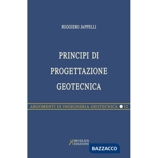Principi di progettazione geotecnica