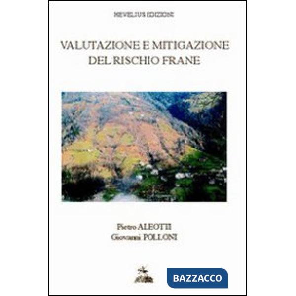 Valutazione e mitigazione del rischio frane