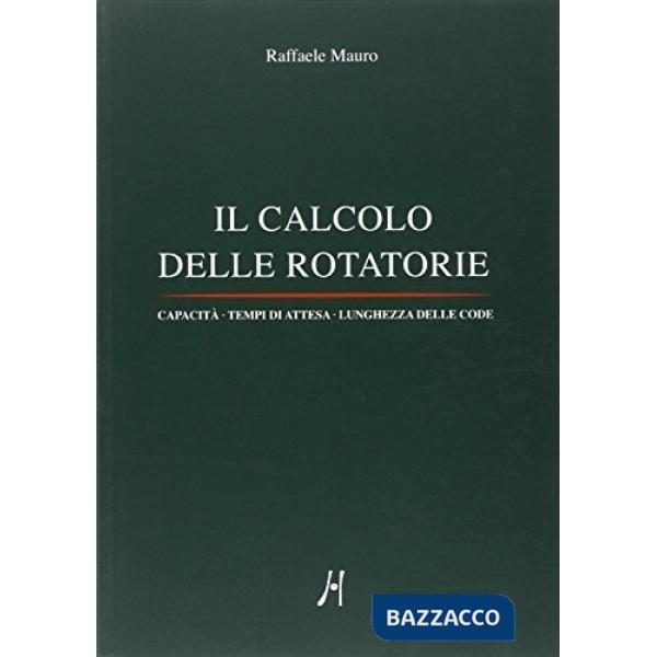 Calcolo delle rotatorie (Il)