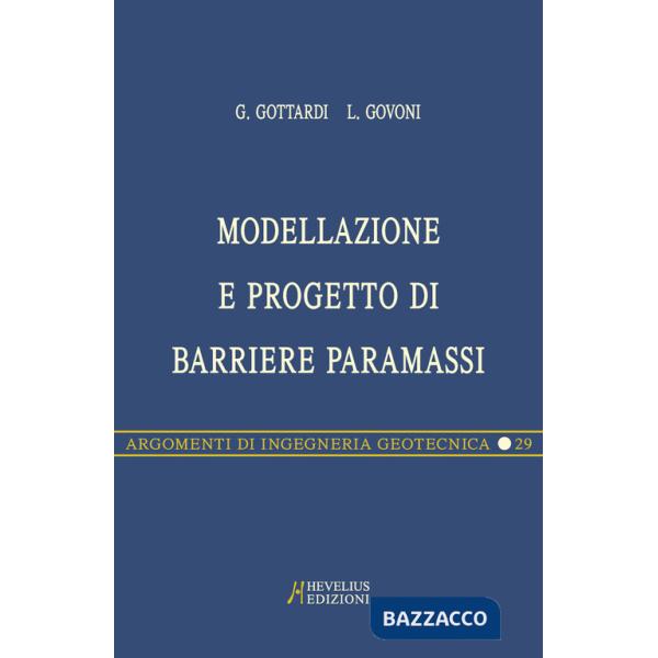 Modellazione e progetto di barriere paramassi