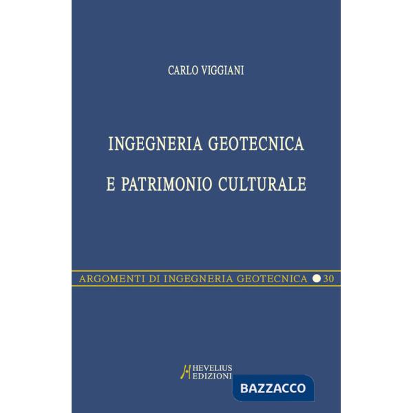 Ingegneria geotecnica e patrimonio culturale