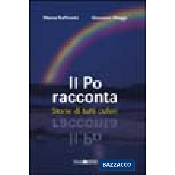 Po racconta. Storie di tutti i colori (Il)