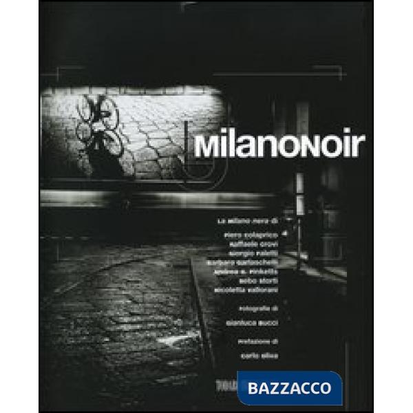 Milanonoir. Con CD-ROM