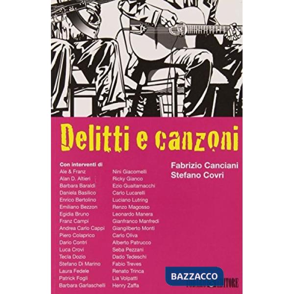 Delitti e canzoni. Una jam session letteraria