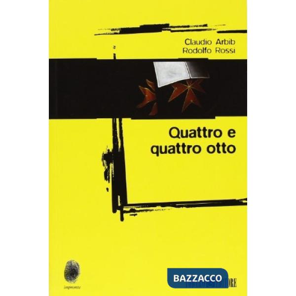 Quattro e quattro otto
