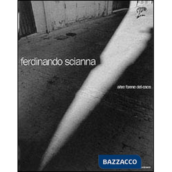 Altre forme del caos. Ediz. illustrata