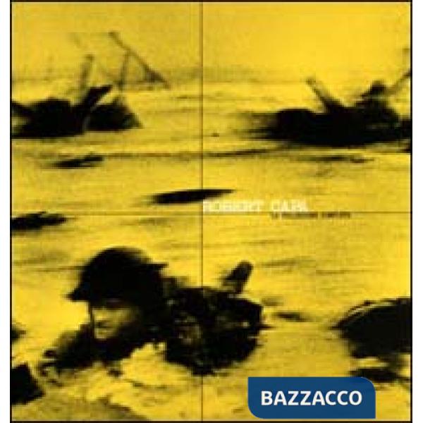Robert Capa. La collezione completa