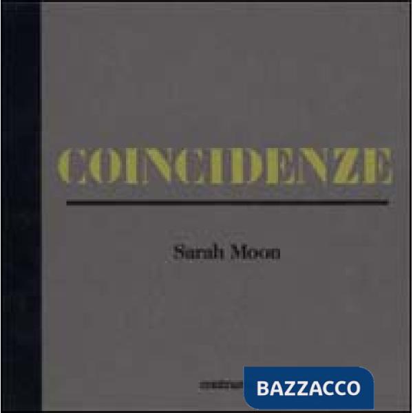 Coincidenze. Ediz. illustrata