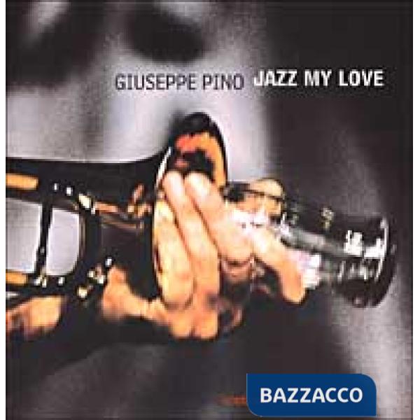 Jazz my love. Ediz. illustrata