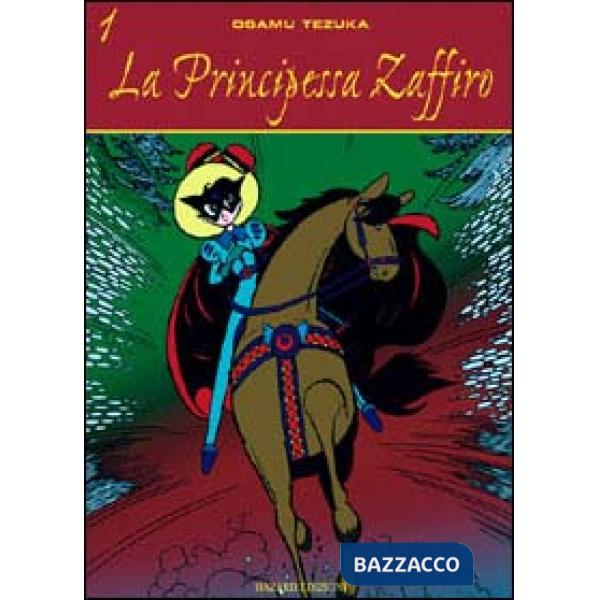 Principessa Zaffiro (La). Vol. 1