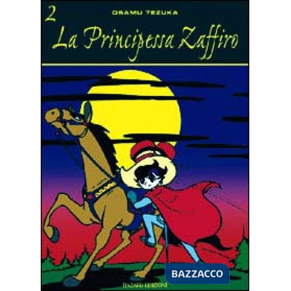 Principessa Zaffiro (La). Vol. 2