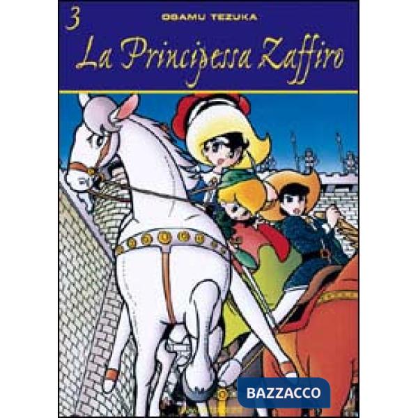 Principessa Zaffiro (La). Vol. 3