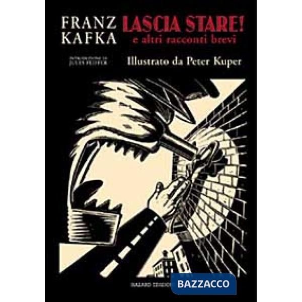 Lascia stare! E altri racconti