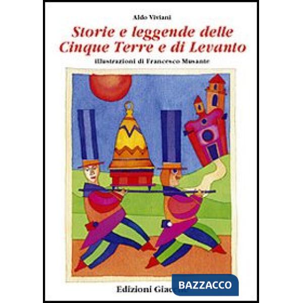 Storie e leggende delle Cinque Terre e di Levanto