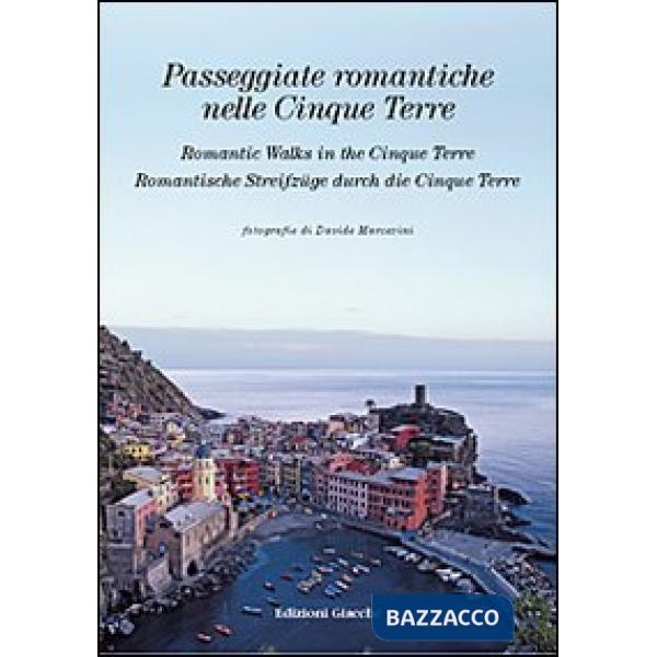 Passeggiate romantiche nelle Cinque Terre