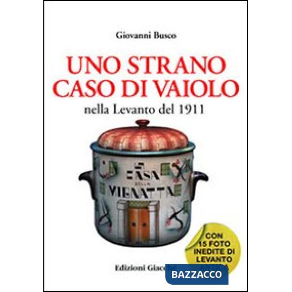 Strano caso di vaiolo nella Levanto del 1911 (Uno)
